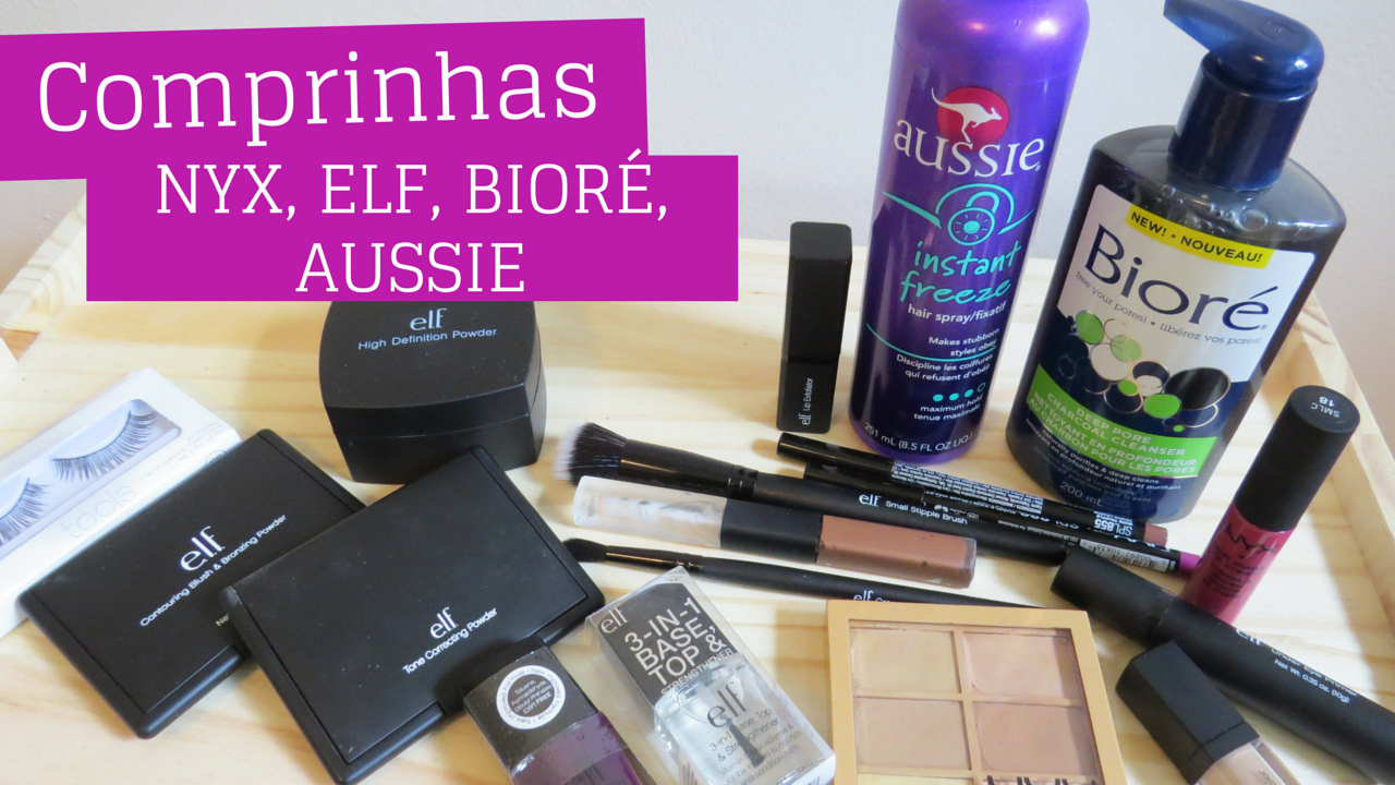 comprinhas-nyx-elf-biore-e-aussie