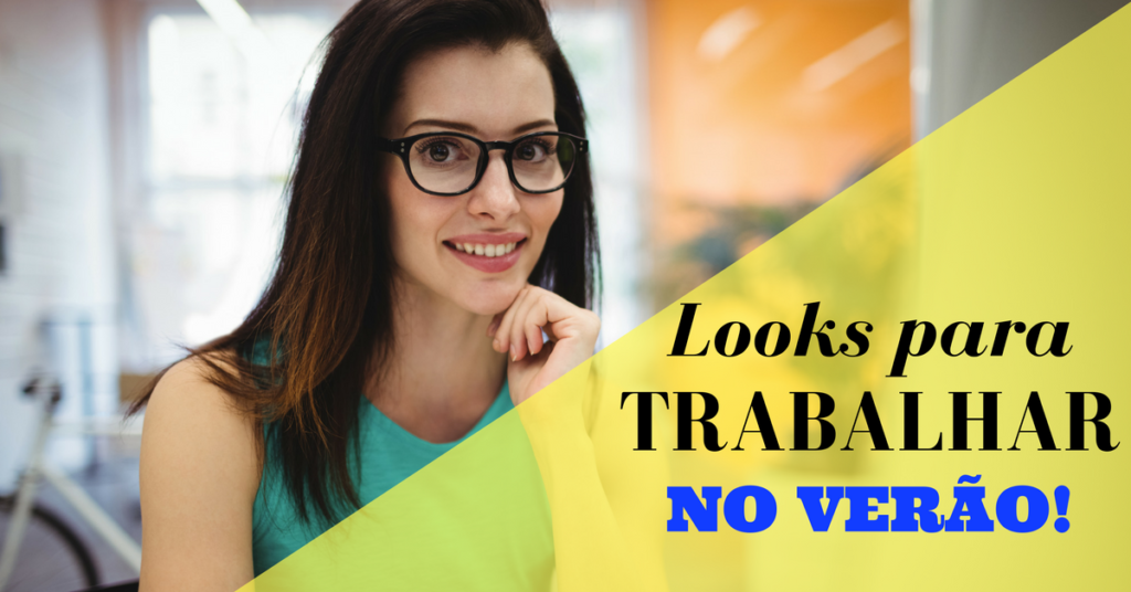 7-looks-para-trabalhar-no-verao