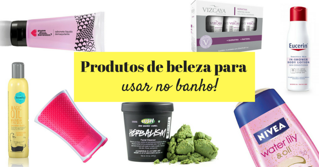 10-produtos-para-usar-no-banho