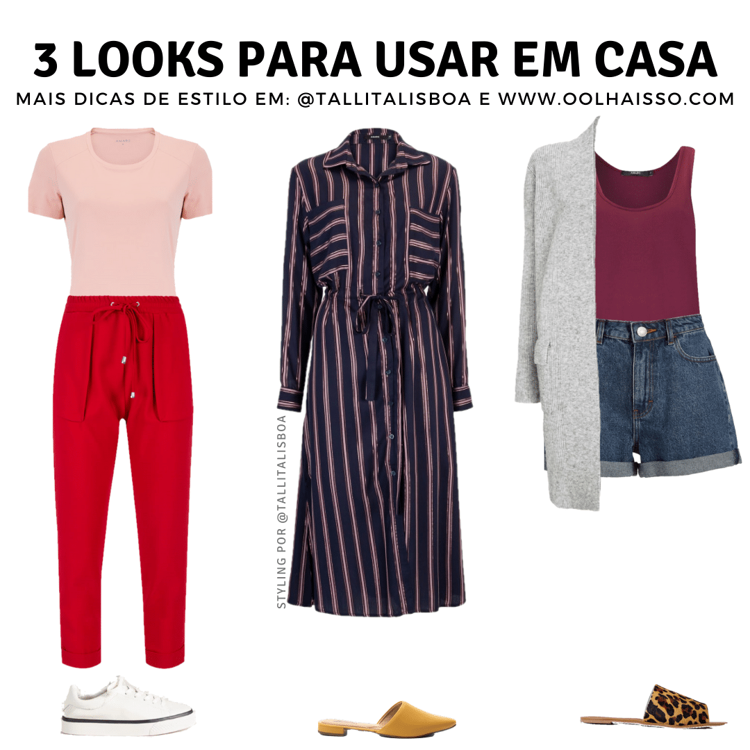 3-looks-para-usar-em-casa